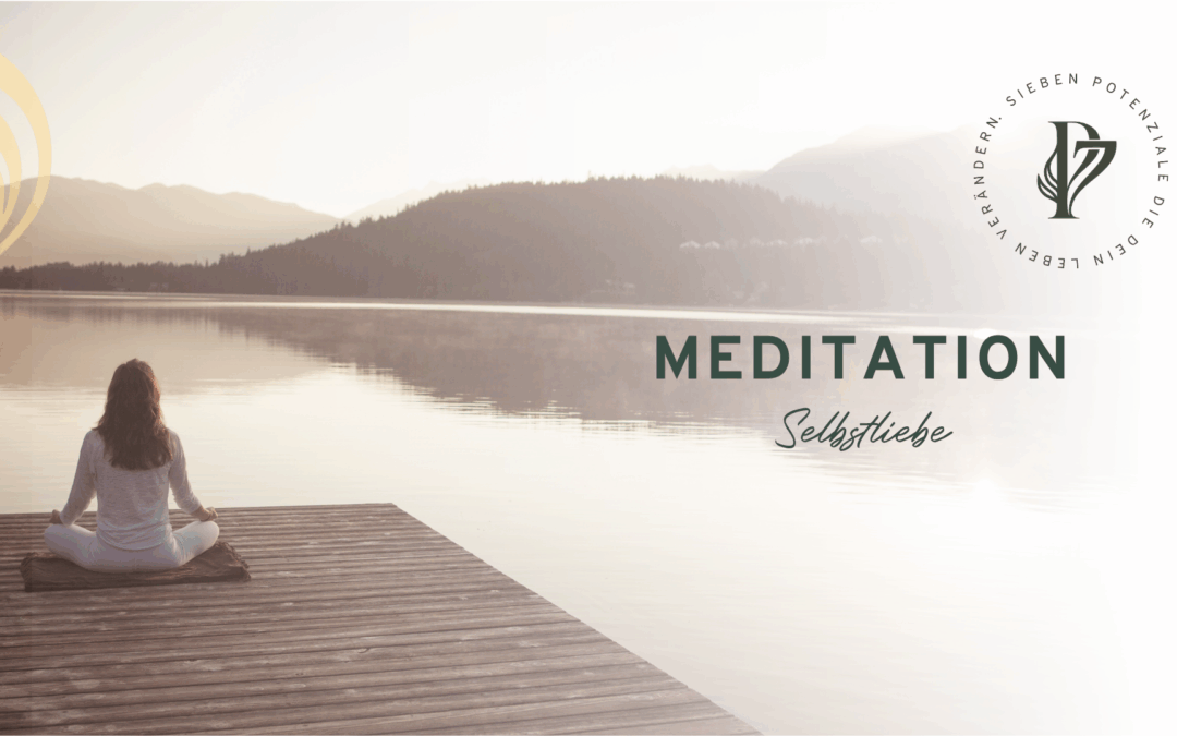 Meditation I Selbstliebe & Inneres Kind