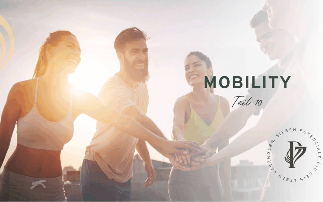Mobility Teil 10
