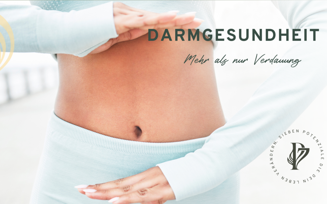 Darmgesundheit: Der Darm – mehr als nur Verdauung