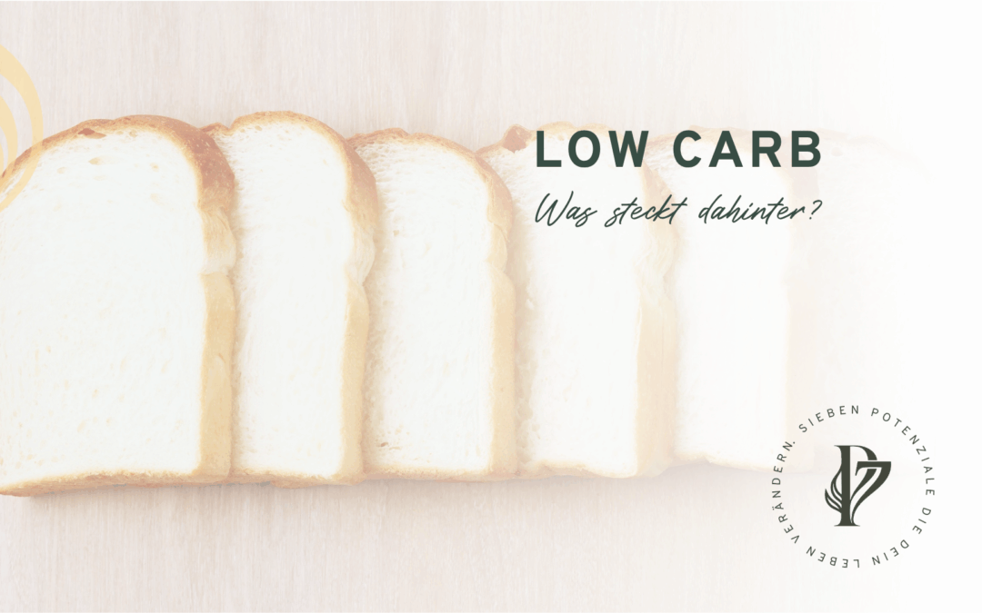 LOW CARB – was steckt dahinter