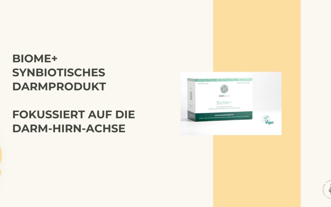 BIOME+ Darm Aufbau – Pflege – Konditionierung